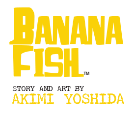 Banana Fish Manga Giveaway! - Anime News Network