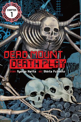Dead Mount Death Play, Vol. 2 (Dead Mount by Narita, Ryohgo
