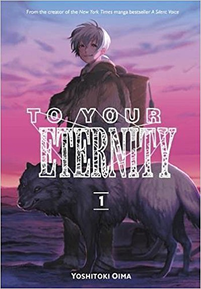 Novo mangá pela NewPOP: “To Your Eternity” (Uma Vida Imortal)