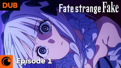 Crunchyroll Releases 1st English-Dubbed Episode of Fate/strange Fake Anime, Japanese-Dubbed Version Debuts on December 31