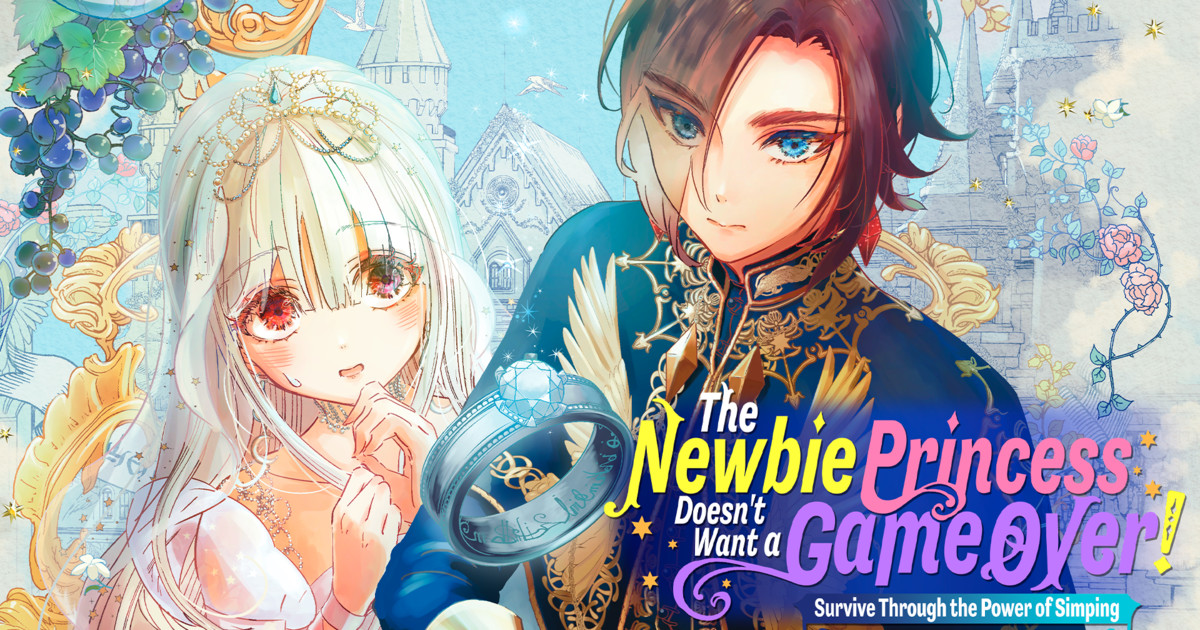 News Manga Up! Global Releases 'The Newbie Princess Doesn't