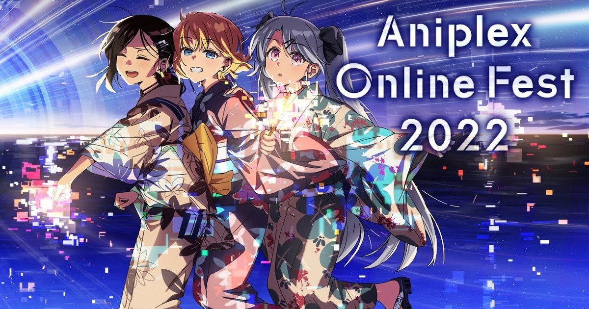 Aniplex Festival Online 2022  Anime News Network