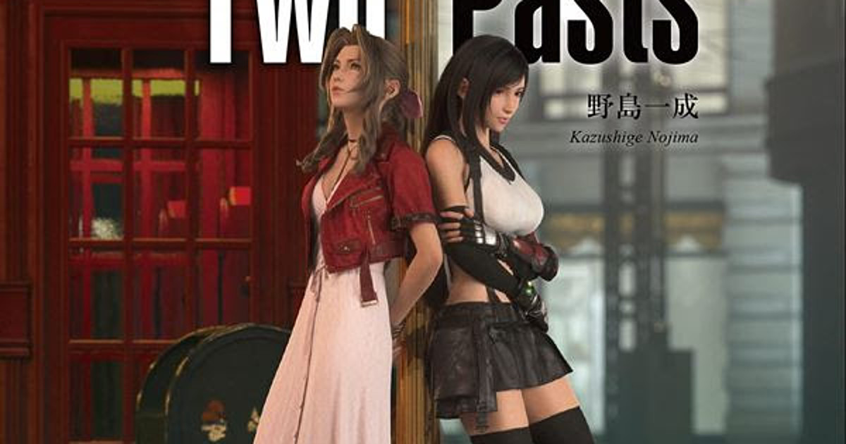Final Fantasy VII Remake: Traces of Two Pasts (Novel) by Kazushige
