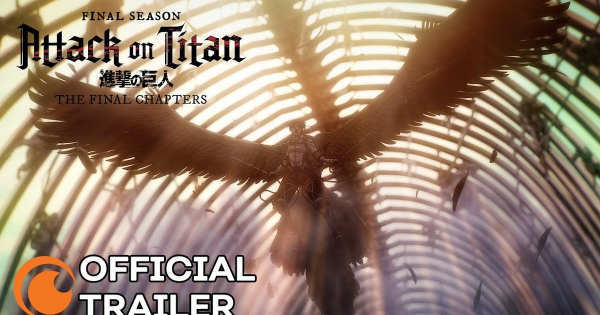 Attack on Titan Final Season - Official Trailer 