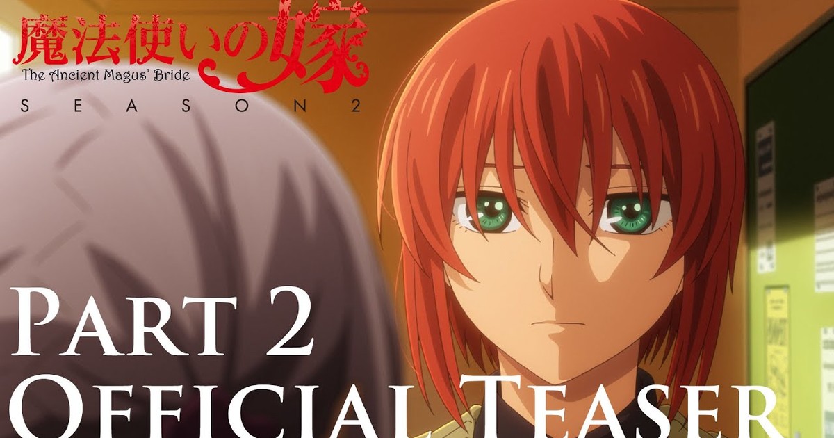 2nd 'Ancient Magus' Bride' Anime Season Reveals 2nd Cour Promo