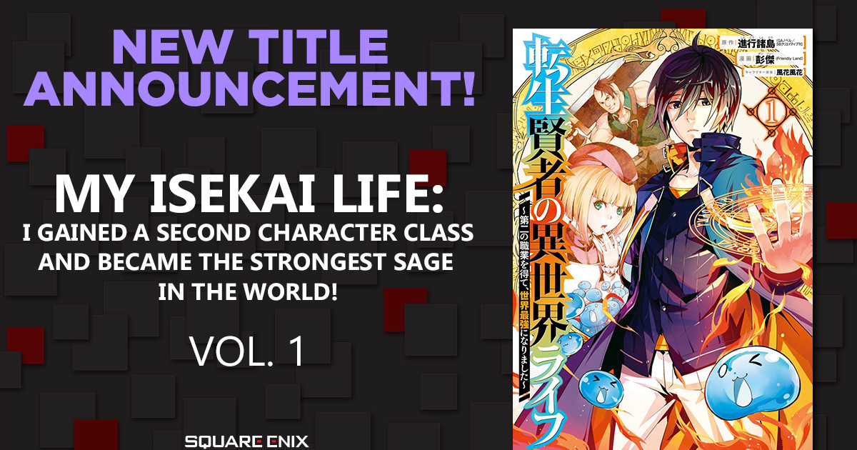 Stream My Isekai Life: I Gained a Second Character Class and Became the  Strongest Sage in the World! on HIDIVE