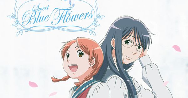 Nozomi Entertainment To Release Sweet Blue Flowers Anime On Blu Ray 