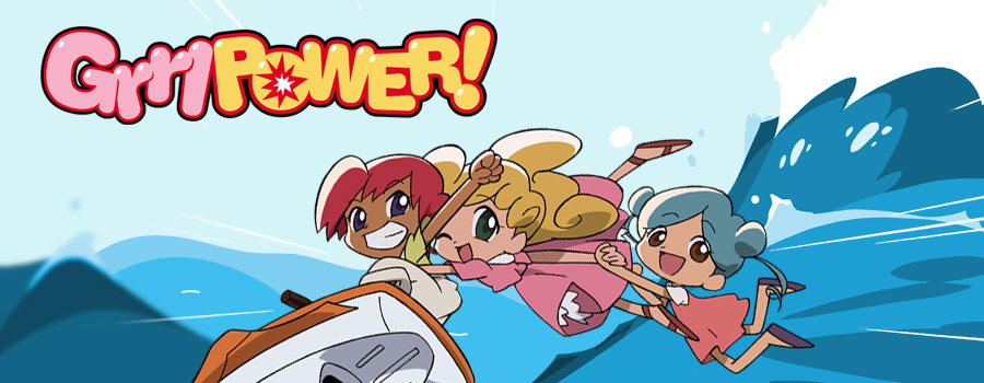 Grrl Power (OAV) - Anime News Network