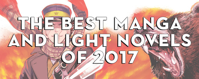 Best Manga and Light Novels of 2017 - Anime News Network