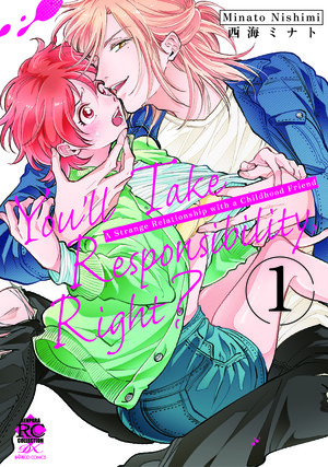 You'll Take Responsibility, Right? A Strange Relationship with a Childhood Friend