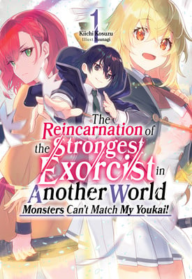 the-reincarnation-of-the-strongest-exorcist-in-another-world-volume-1-ln-en-cover