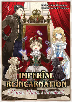 Empire Reincarnation I Came I Saw I Survived Volume 1 Cover