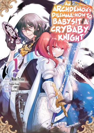 An-Archdemon-Friend-Dilemma-How-To-Love-A-Crybaby-Knight-Manga-Vol-1