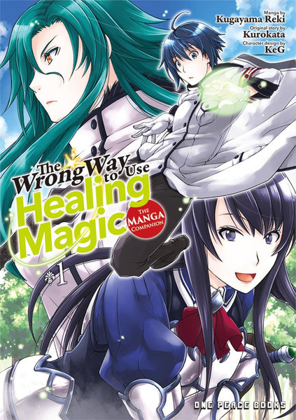 Manga Heals the Wrong Way to Use Healing Magic – AnimeNation Anime News Blog