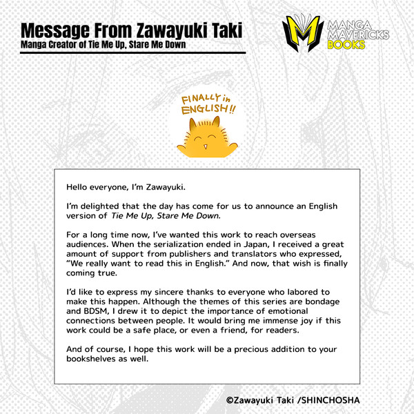 Zawayuki Taki message for Tie Me Up, Stare Me Down
