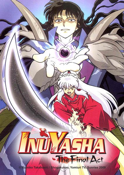 InuYasha: The Final Act (TV) - Anime News Network